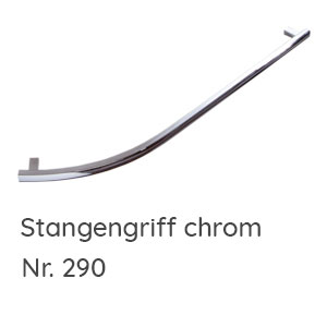 Griffvariante: Stangengriff chrom