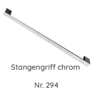 Griffvariante: Chrom schmale Ausführung Nr. 294